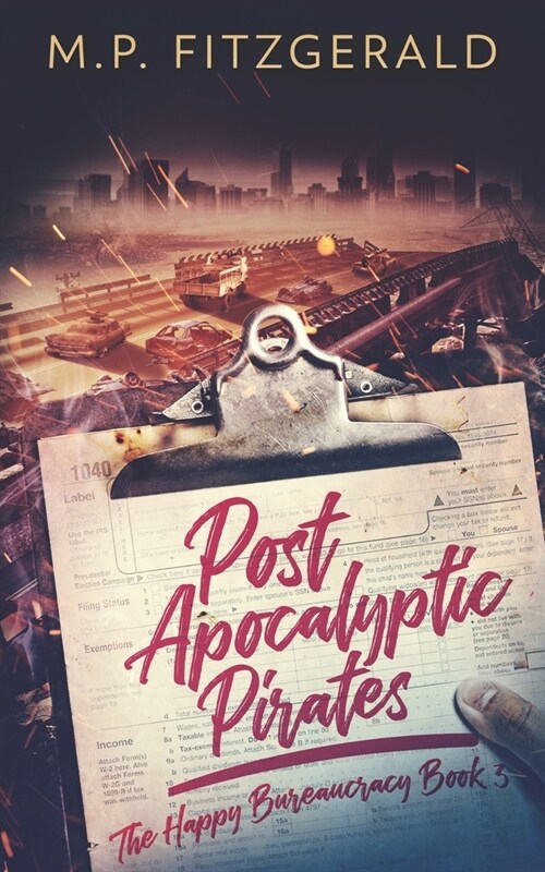 Post-Apocalyptic Pirates (Paperback)