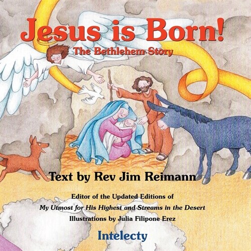 Jesus Is Born - The Bethlehem Story: Bible Books For Kids Intelecty (Paperback)