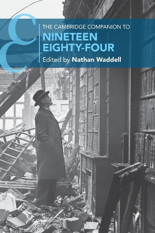 The Cambridge Companion to Nineteen Eighty-Four (Paperback)