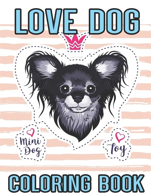 Love Dog Coloring Book (Paperback)