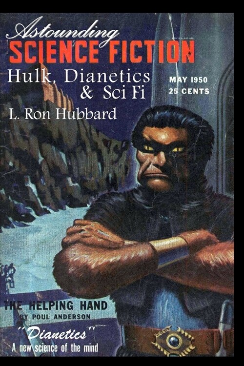 Astounding Science Fiction. Hulk, Dianetics & Sci Fi (Paperback)