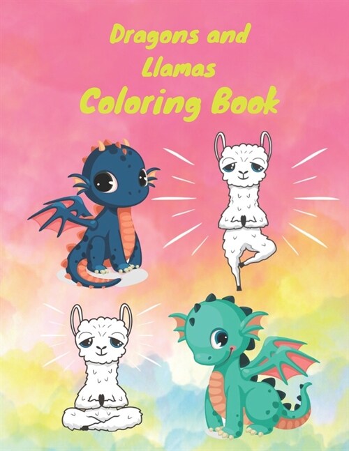 Dragons And Llamas Coloring Book (Paperback)