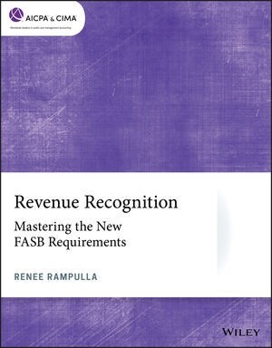 Revenue Recognition: Mastering the New FASB Requirements (Paperback)