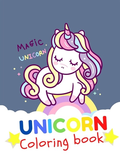 UNICORN Coloring Book Magic unicorn: The Unicorn Coloring Book (Paperback)