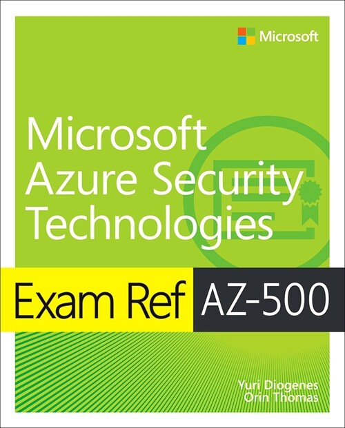 Exam Ref Az-500 Microsoft Azure Security Technologies (Paperback)