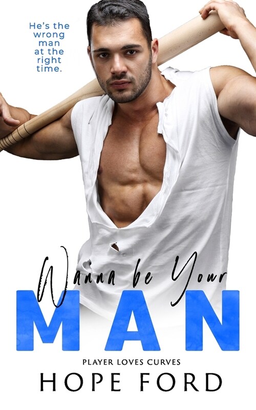 Wanna Be Your Man (Paperback)