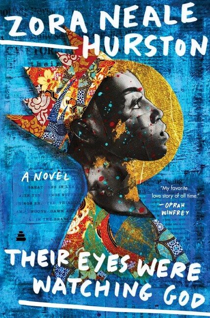 Their Eyes Were Watching God (Hardcover)