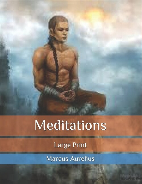 Meditations: Large Print (Paperback)