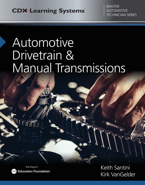 Automotive Drivetrain & Manual Transmissions with 1 Year Access to Automotive Drivetrain & Manual Transmissions Online (Hardcover)