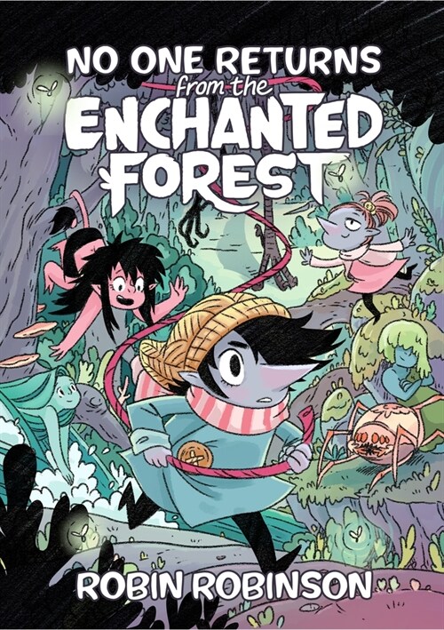 No One Returns from the Enchanted Forest (Paperback)