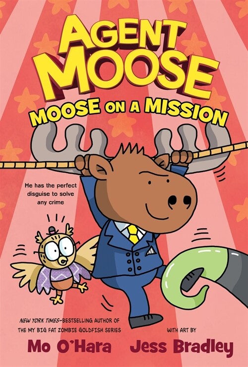 [중고] Agent Moose: Moose on a Mission (Hardcover)
