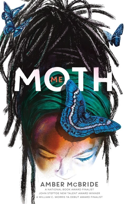 Me (Moth): (National Book Award Finalist) (Hardcover)