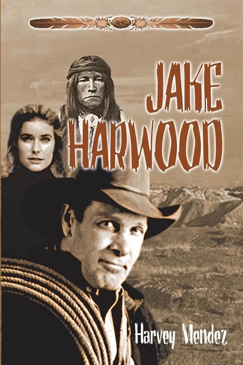 Jake Harwood (Paperback)
