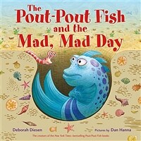 (The) pout-pout fish and the mad, mad day 