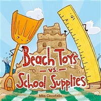 Beach toys vs. school supplies 