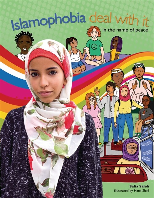 Islamophobia: Deal with It in the Name of Peace (Library Binding)