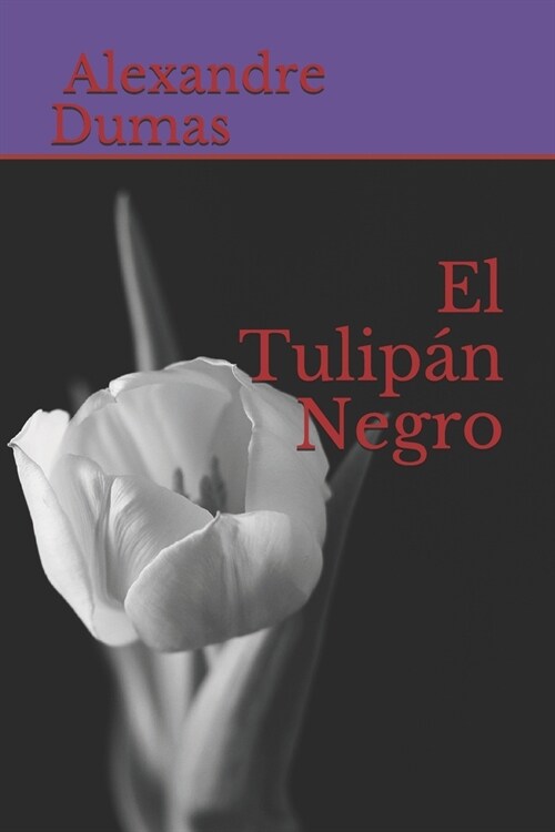 El Tulip? Negro (Paperback)
