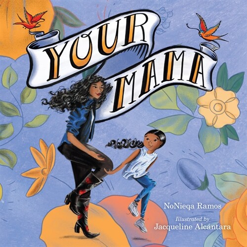 Your Mama (Hardcover)