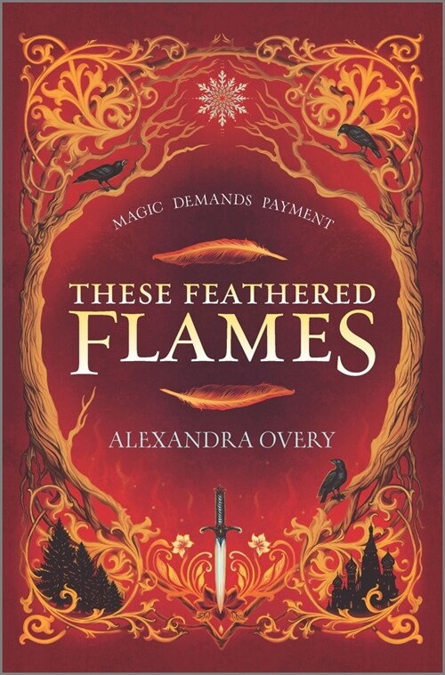 These Feathered Flames (Hardcover, Original)
