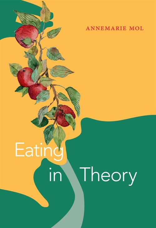Eating in Theory (Hardcover)