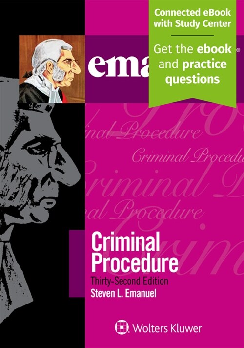 Emanuel Law Outlines for Emanuel Law Outlines for Criminal Procedure (Paperback, 32, Thirty-Second E)