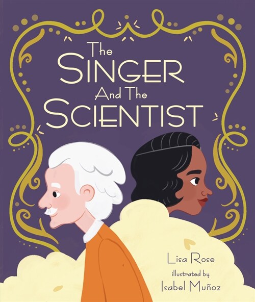 The Singer and the Scientist (Hardcover)
