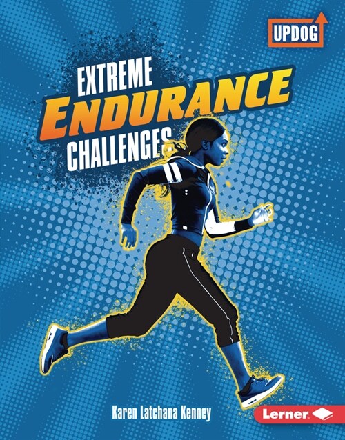 Extreme Endurance Challenges (Library Binding)