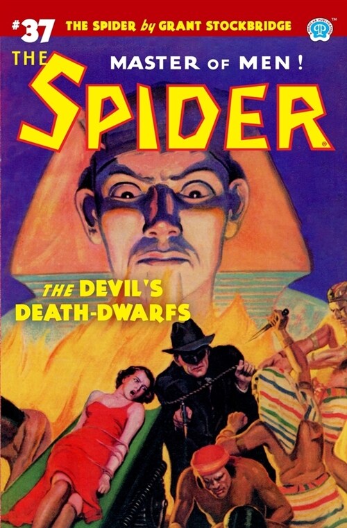 The Spider #37: The Devils Death-Dwarfs (Paperback)