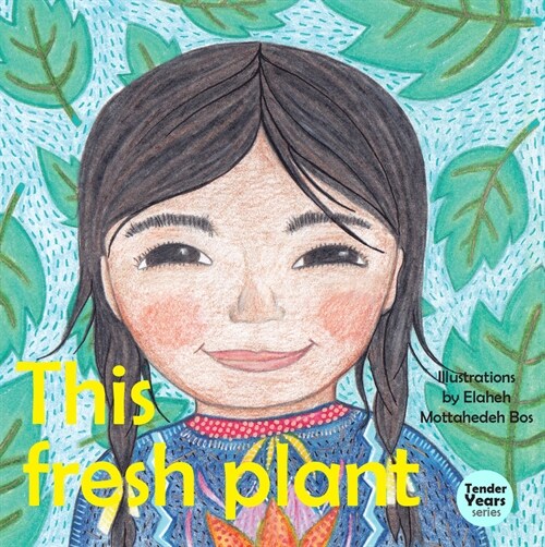 This Fresh Plant (Board Books)