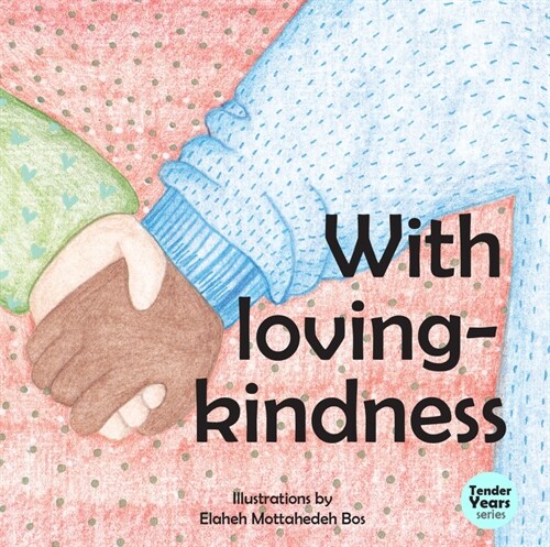 With Loving Kindness (Board Books)