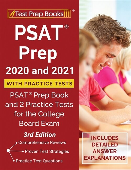 PSAT Prep 2020 and 2021 with Practice Tests: PSAT Prep Book and 2 Practice Tests for the College Board Exam [3rd Edition] (Paperback)