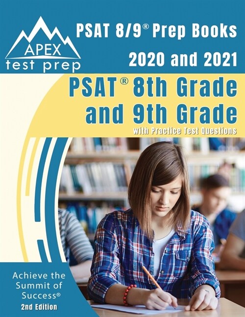 PSAT 8/9 Prep Books 2020 and 2021: PSAT 8th Grade and 9th Grade with Practice Test Questions [2nd Edition] (Paperback)