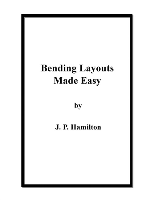 Bending Layouts Made Easy (Paperback)