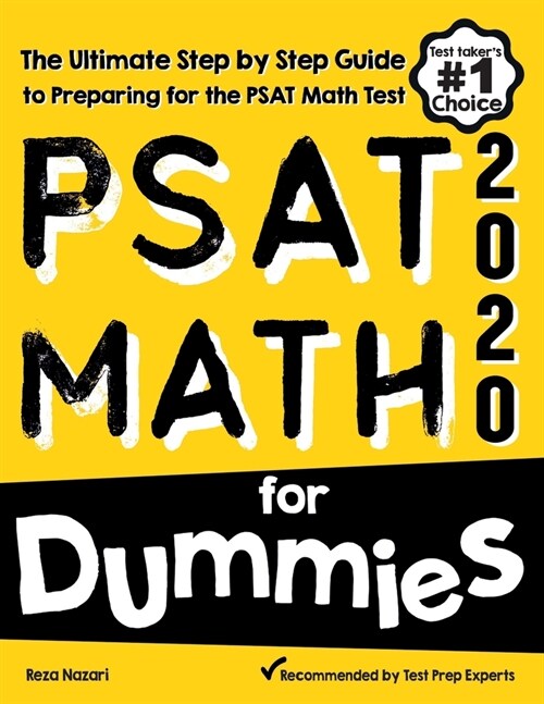 PSAT Math for Dummies: The Ultimate Step by Step Guide to Preparing for the PSAT Math Test (Paperback)
