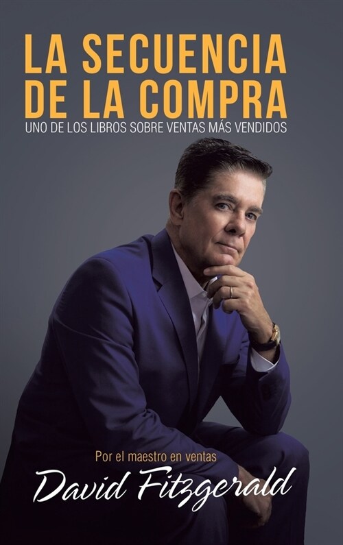 La Secuencia De La Compra: The Buying Curve (Hardcover)