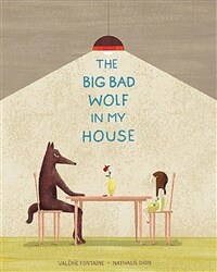 (The) big bad wolf in my house 