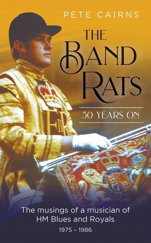 The Band Rats 50 Years On (Paperback)