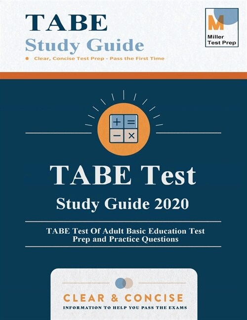 TABE Test Study Guide 2020: TABE Test Of Adult Basic Education Test Prep and Practice Questions (Paperback)