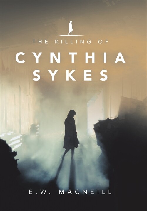 The Killing of Cynthia Sykes (Hardcover)