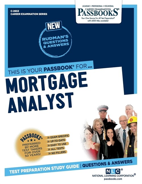 Mortgage Analyst (C-2653): Passbooks Study Guide Volume 2653 (Paperback)