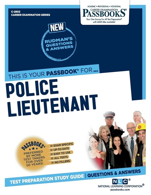 Police Lieutenant (C-2802): Passbooks Study Guide Volume 2802 (Paperback)