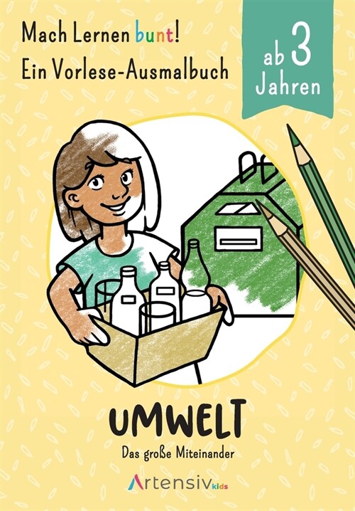 Umwelt - Ein Vorlese-Malbuch f? Kinder ab 3 Jahren: Das gro? Miteinander (Paperback)