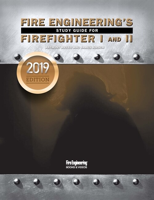Fire Engineerings Study Guide for Firefighter 1 & 2: 2019 Update (Paperback)