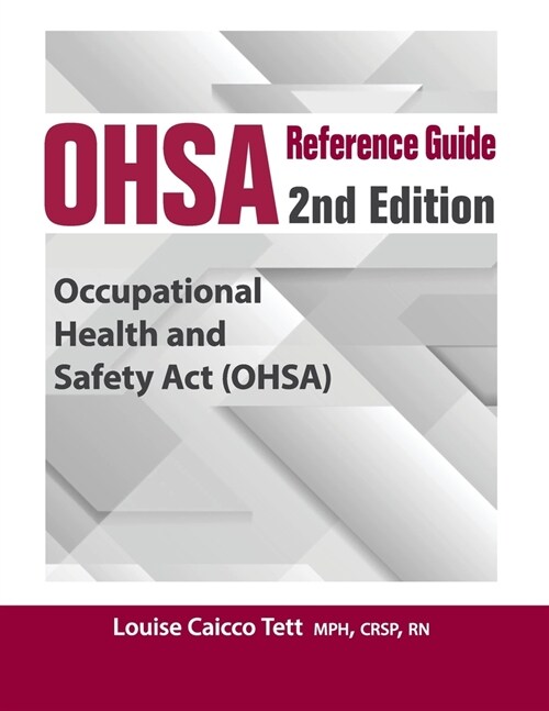 OHSA Reference Guide: 2nd Edition (Paperback)