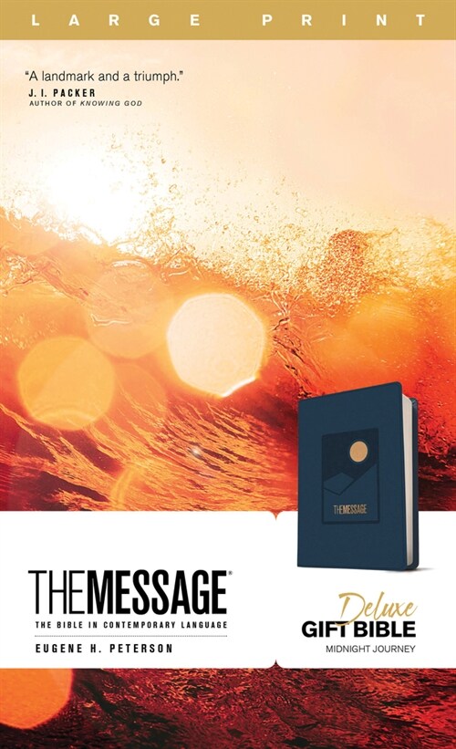 The Message Deluxe Gift Bible, Large Print (Leather-Look, Navy): The Bible in Contemporary Language (Imitation Leather)