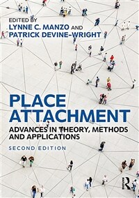 Place attachment : advances in theory, methods and applications