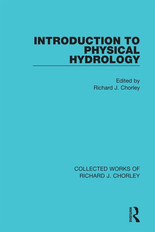 Introduction to Physical Hydrology (Paperback, 1)