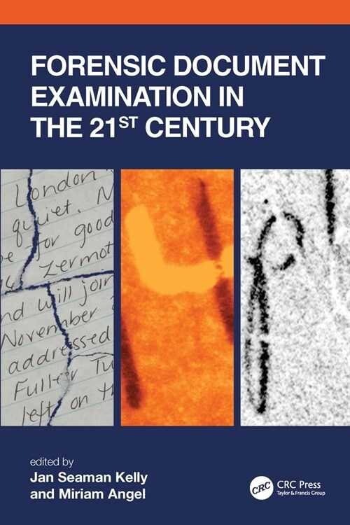 Forensic Document Examination in the 21st Century (Hardcover, 1)