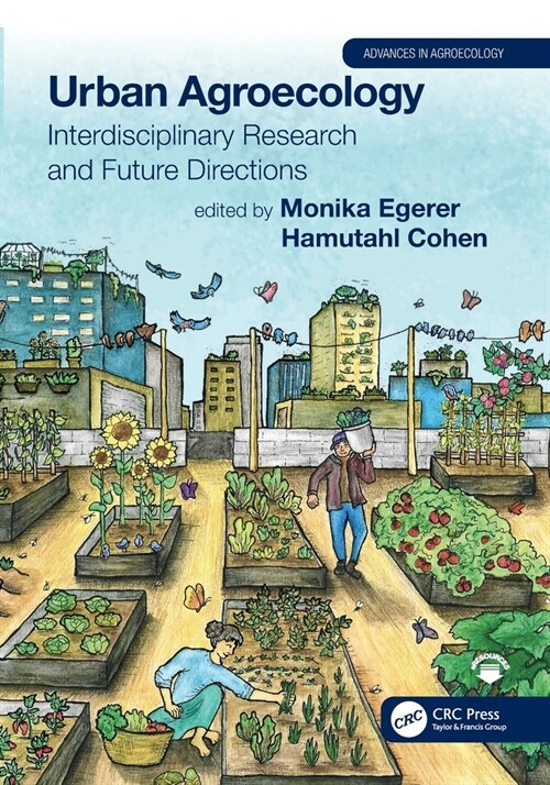 Urban Agroecology : Interdisciplinary Research and Future Directions (Paperback)