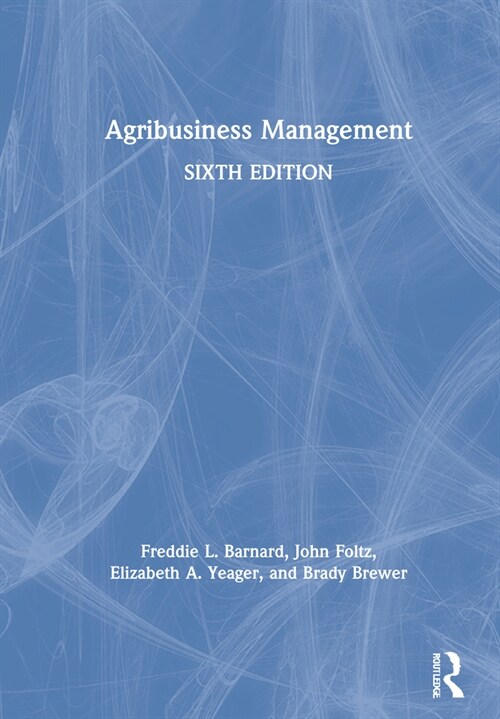 Agribusiness Management (Hardcover, 6 ed)